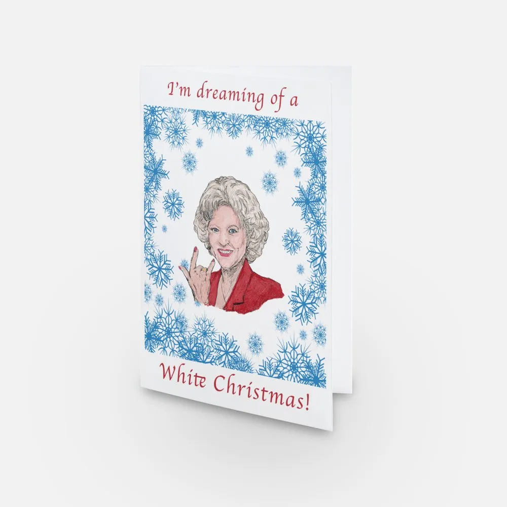 Dreaming of a White Christmas- Christmas Card