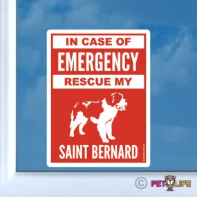 In Case of Emergency Rescue My Saint Bernard Sticker