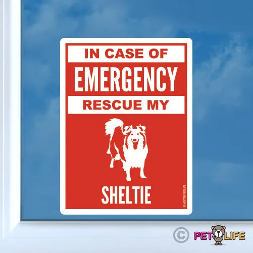 In Case of Emergency Rescue My Sheltie Sticker