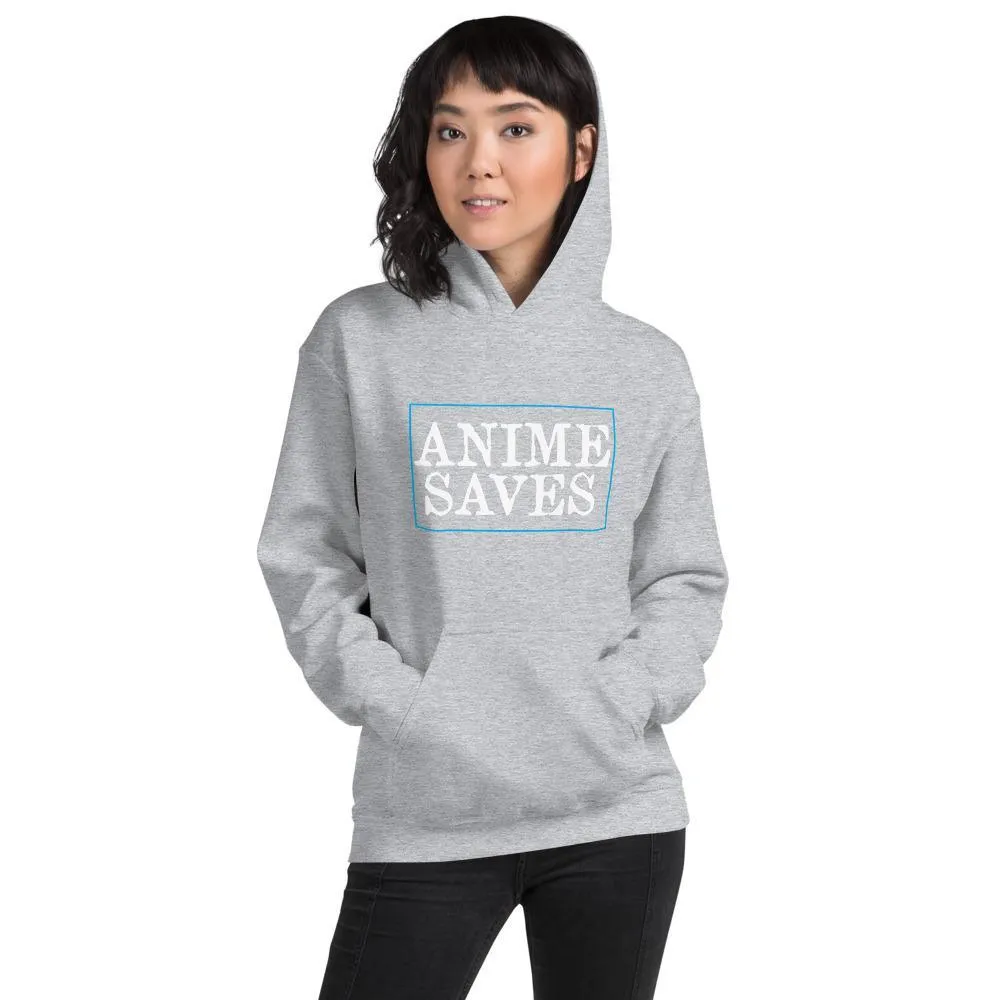 "Anime Saves" Unisex Hoodie